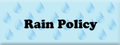 rain policy
